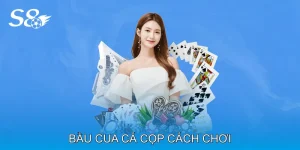 Bầu Cua Cá Cọp Cách Chơi Chuẩn Xác Không Thể Bỏ Qua