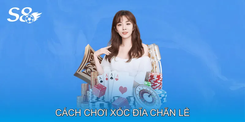 Cách Chơi Xóc Đĩa Chẵn Lẻ Chi Tiết Từng Bước Cho Người Mới Cách Chơi Xóc Đĩa Chẵn Lẻ Chi Tiết Từng Bước Cho Người Mới
