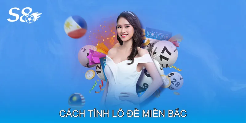 Cách Tính Lô Đề Miền Bắc Phân Tích Kết Quả Hàng Ngày Cách Tính Lô Đề Miền Bắc Phân Tích Kết Quả Hàng Ngày